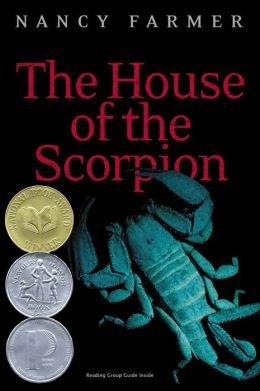 Book cover of "The House of the Scorpion" by Nancy Farmer